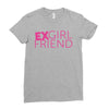 exgirl friend Ladies Fitted T-Shirt
