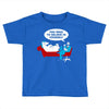 you need to believe in yourself Toddler T-shirt