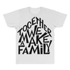 together we make a family All Over Men's T-shirt