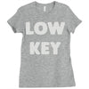 low key Ladies Fitted T-Shirt