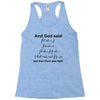 And God Said... Cool Tshirts Racerback Tank