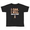 I Can I Will End Of The Story Toddler T-shirt