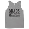 great dad get promoted to granpas Tank Top