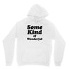 Some King Of Wonderful Unisex Hoodie