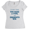every time Women's Triblend Scoop T-shirt