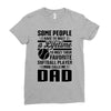 Some People Have To Wait a Lifetime To Meet Their Favorite Softball Ladies Fitted T-Shirt