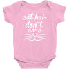 cat hair don't care cute crazy cat Baby Onesie