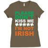i'm not irish Ladies Fitted T-Shirt