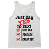 Yes To Sex! Tank Top