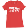 back to the gym Ladies Fitted T-Shirt