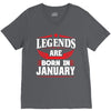 Legends Are Born In January V-Neck Tee