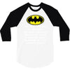 i'm not saying i'm batman funny 3/4 Sleeve Shirt