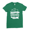 adventure is dagerous Ladies Fitted T-Shirt