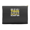 knew she was a thug Accessory Pouches