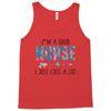 i&rsquo;m a good nurse Tank Top