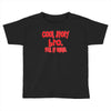 cool story bro tell it again Toddler T-shirt