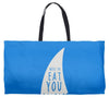 nice to eat you Weekender Totes