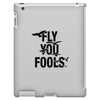 Fly You Fools iPad 3 and 4 Case