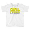 Girl Power May The Empowerment With You Toddler T-shirt