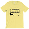 kitten kitty talk to your cat about catnip gifts for dad T-Shirt