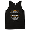 Smart Good Looking Actuary Doesnt Get Better Than Tank Top