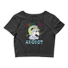 unicorns are born in august cute unicorn Crop Top