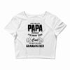 I'm Called Papa Because I'm Way Too Cool To Be Called Grandfather Crop Top