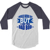 dad bod 3/4 Sleeve Shirt