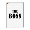 The Boss - The Real Boss iPad Mini 4