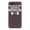 feel safe at night sleep with a bodybuilder funny iPhone 7 Plus Case