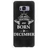 The best teachers are born in december Samsung Galaxy S8 Plus