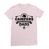 Campers Make the Best Dads Ladies Fitted T-Shirt