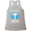By Birth Christian By the Grace of God Racerback Tank