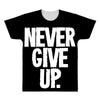 never give up 2 All Over Men's T-shirt