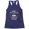 Smart Good Looking Cook Doesnt Get Better Than This Racerback Tank