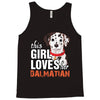 This Girl Loves Her Dalmatian Tank Top
