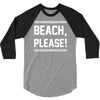 beach please 3/4 Sleeve Shirt