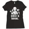 aliens we dont believe in humans Ladies Fitted T-Shirt