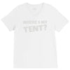 wheres my tent V-Neck Tee