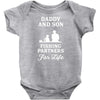 Daddy And Son Fishing Partners For Life Infant Clothing