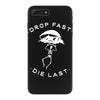 drop fast die last back iPhone 7 Plus Case