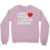 love peace and bacon grease Crewneck Sweatshirt