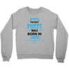 The Best Poppy Was Born In June Crewneck Sweatshirt