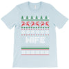 ugly christmas wife T-Shirt