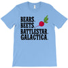 bears beets battlestar galactica T-Shirt