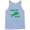 born to ride horse riding pony horse Tank Top