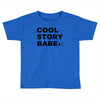 cool story bro t shirt small funny awesome meme nerdy geeky humor frat Toddler T-shirt