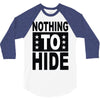 nothing to hide 3/4 Sleeve Shirt
