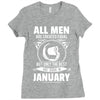 All Men Are Created Equal But Only the Best Are Born In January Ladies Fitted T-Shirt