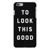 It Took Me 50 Years To Look This Good iPhone 6 Plus/6s Plus Case